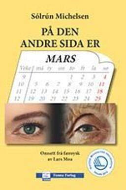 På den andre sida er mars: roman by Sólrún Michelsen