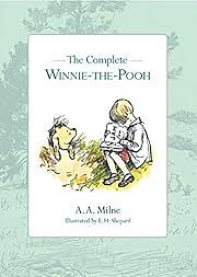 The Complete Winnie-the-Pooh by A.A. Milne