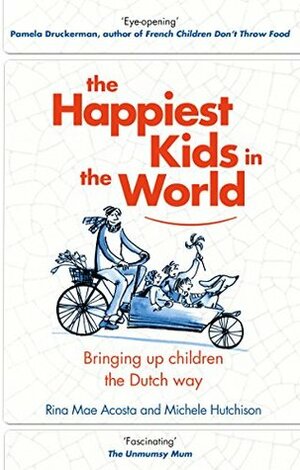 The Happiest Kids in the World by Rina Mae Acosta