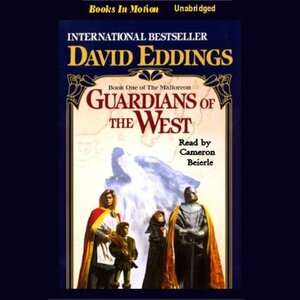 Guardians of the West by David Eddings