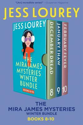The Mira James Mysteries Winter Bundle: Books 8-10 (December, January, February) by Jess Lourey