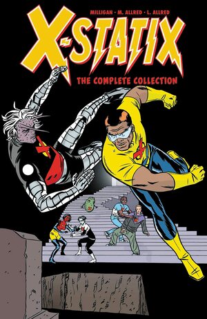 X-Statix: The Complete Collection Vol. 2 by Peter Milligan