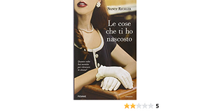 Le cose che ti ho nascosto by Nancy Richler