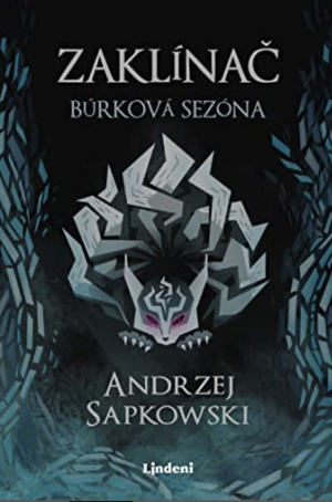 Búrková sezóna by Andrzej Sapkowski