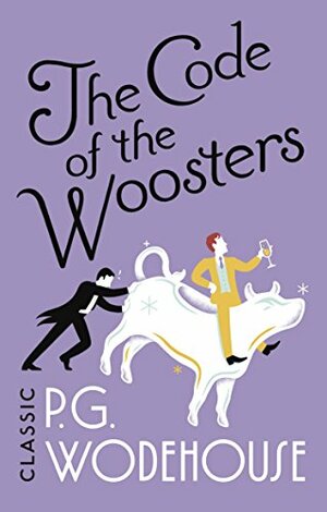The Code of the Woosters by P.G. Wodehouse