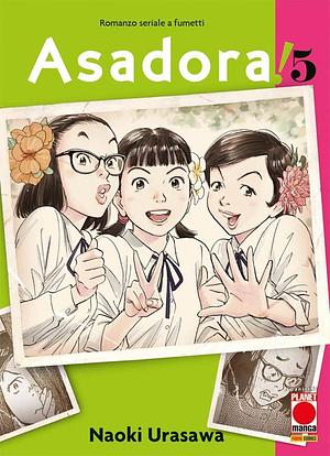 Asadora!, Vol. 5 by Naoki Urasawa