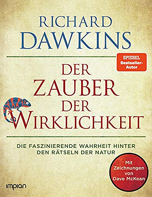 Der Zauber der Wirklichkeit: Die faszinierende Wahrheit hinter den Rätseln der Natur by Richard Dawkins