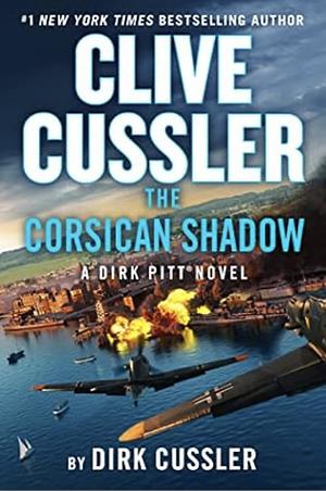 The Corsican Shadow by Dirk Cussler