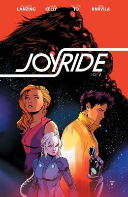 Joyride Vol. 3 by Collin Kelly, Jackson Lanzing