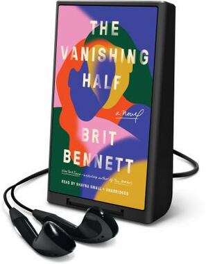 The Vanishing Half by Brit Bennett