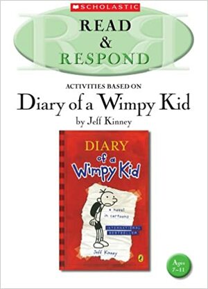 Read & Respond Activities Based on Diary of a Wimpy Kid by Pam Dowson