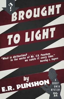 Brought to Light: A Bobby Owen Mystery by E. R. Punshon