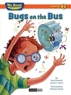 Bugs on the Bus by Paul Orshoski, D. J. Panec