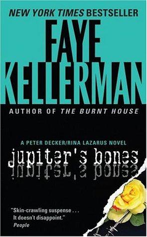 Jupiter's Bones by Faye Kellerman