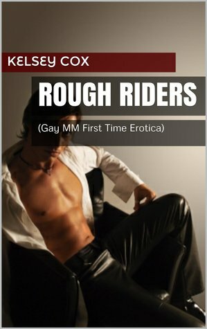 Rough Riders by Kelsey Cox