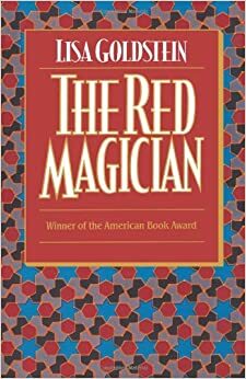 The Red Magician by Lisa Goldstein