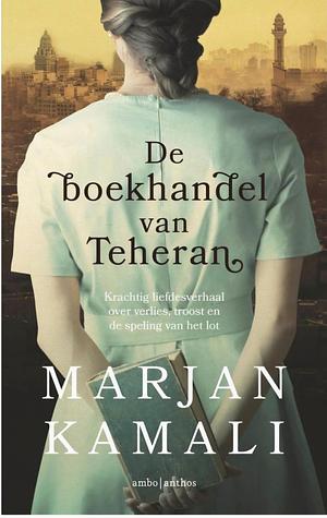 De boekhandel van Teheran by Marjan Kamali