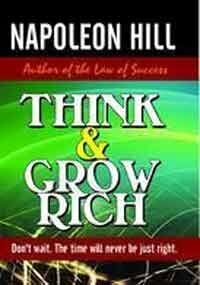 Think & Grow Rich by Napolean Hill
