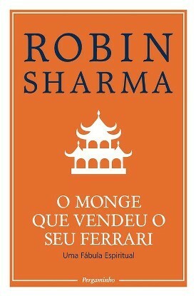 O Monge que Vendeu o seu Ferrari by Tânia Ganho, Robin S. Sharma