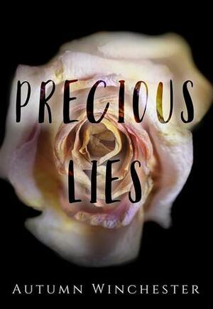 Precious Lies (The Precious #1) by Autumn Winchester