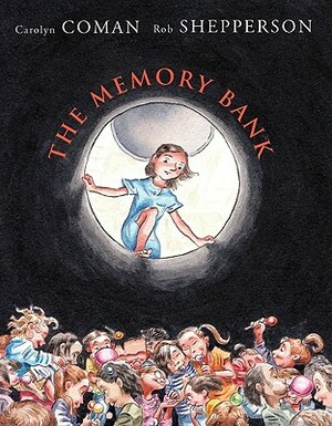 The Memory Bank by Carolyn Coman