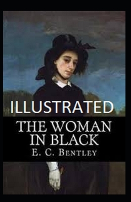 The Woman in Black Illustrated by E. C. Bentley