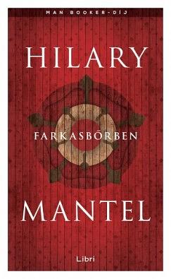 Farkasbőrben by Hilary Mantel