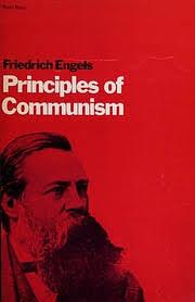 The Principles of Communism by Friedrich Engels