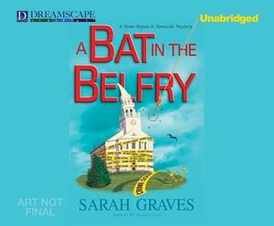 A Bat in the Belfry by Sarah Graves