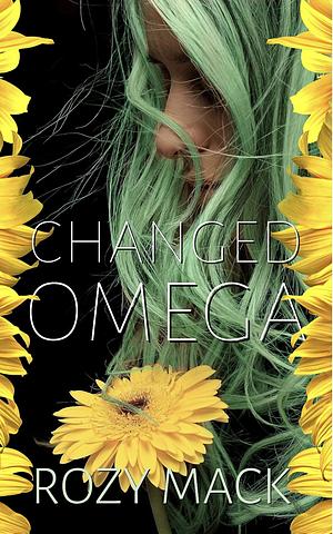 Changed Omega by Rozy Mack