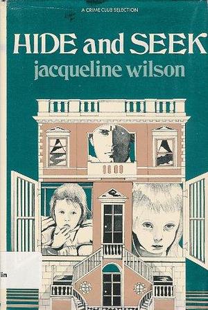 Hide and Seek by Jacqueline Wilson