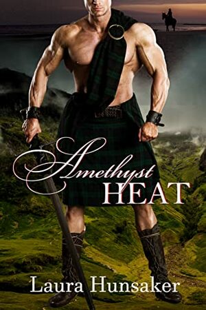 Amethyst Heat by Laura Hunsaker