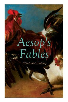 THE Aesop's Fables (Illustrated Edition): Amazing Animal Tales for Little Children by Milo Winter, Aesop