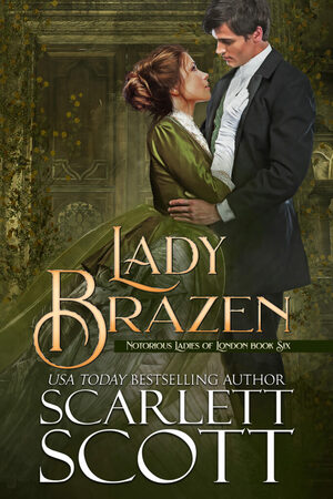 Lady Brazen by Scarlett Scott