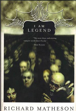 Legend by Richard Matheson