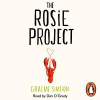 The Rosie Project by Graeme Simsion