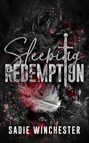 Sleeping Redemption by Sadie Winchester