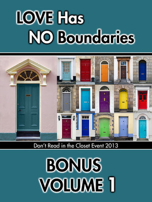 Love Has No Boundaries Anthology: Bonus Volume 1 by Max Vos, S.H. Allan, Eric Alan Westfall, J.J. Cassidy