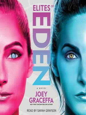 Elites of Eden by Joey Graceffa