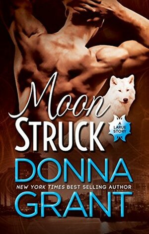 Moon Struck by Donna Grant