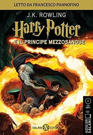 Harry Potter e il Principe Mezzosangue by J.K. Rowling