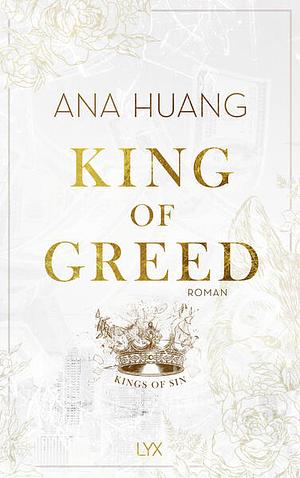 King of Greed by Ana Huang