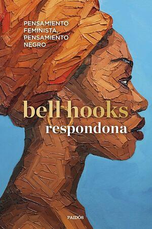 Respondona by bell hooks