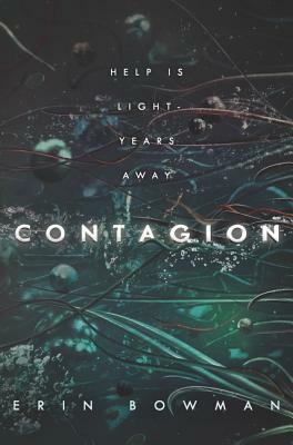 Contagion by Erin Bowman