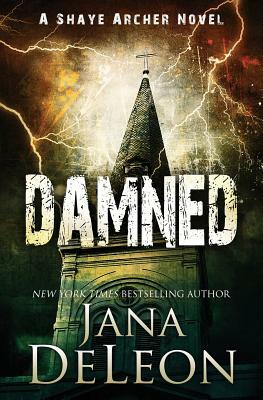 Damned by Jana DeLeon