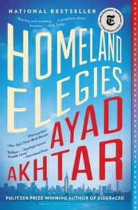 Homeland Elegies by Ayad Akhtar