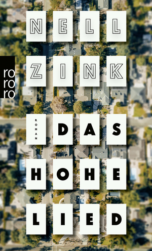 Das Hohe Lied by Nell Zink