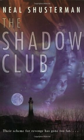 The Shadow Club by Neal Shusterman