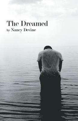 The Dreamed by Nancy Devine
