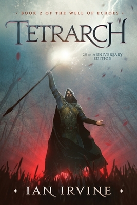 Tetrarch by Ian Irvine